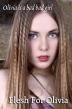 Watch Flesh for Olivia Gomovies123