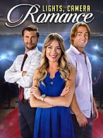 Watch Lights, Camera, Romance Gomovies123