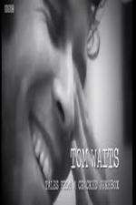 Watch Tom Waits: Tales from a Cracked Jukebox Gomovies123