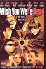 Watch Wish You Were Dead Gomovies123