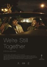 Watch We\'re Still Together Gomovies123
