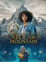 Watch The Legend of Catclaws Mountain Gomovies123