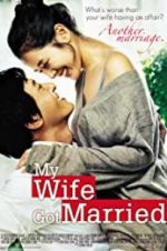 Watch My Wife Got Married Gomovies123