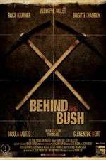 Watch Behind the Bush Gomovies123