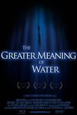 Watch The Greater Meaning of Water Gomovies123