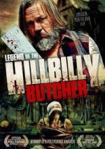 Watch Legend of the Hillbilly Butcher Gomovies123