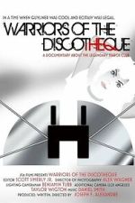 Watch Warriors of the Discotheque Gomovies123