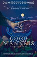 Watch Good Manners Gomovies123