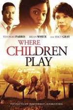 Watch Where Children Play Gomovies123