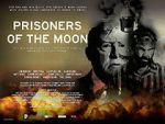Watch Prisoners of the Moon Gomovies123