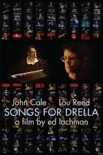 Watch Songs for Drella Gomovies123