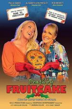 Watch Death by Fruitcake Gomovies123