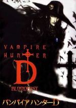 Watch Vampire Hunter D: Bloodlust Gomovies123