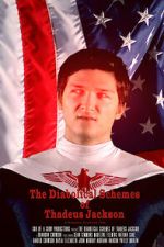 Watch The Diabolical Schemes of Thadeus Jackson Gomovies123