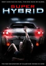 Watch Super Hybrid Gomovies123