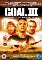 Watch Goal! III Gomovies123