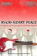 Watch Rock and a Heart Place Gomovies123