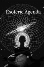Watch Esoteric Agenda Gomovies123