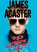 Watch James Acaster: Cold Lasagne Hate Myself 1999 (TV Special 2020) Gomovies123