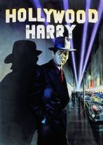 Watch Hollywood Harry Gomovies123