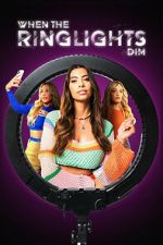 Watch When the Ringlights Dim Gomovies123