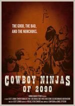 Watch Cowboy Ninjas of 2090 (Short 2014) Gomovies123