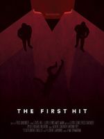 Watch The First Hit (Short 2016) Gomovies123