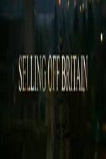 Watch Selling Off Britain Gomovies123