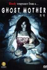 Watch Ghost Mother Gomovies123