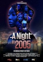 Watch A Night in 2005 Gomovies123