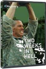 Watch Discovery Channel Two Weeks In Hell Gomovies123