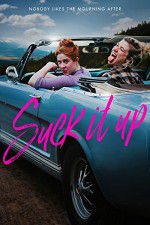 Watch Suck It Up Gomovies123