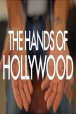 Watch The Hands of Hollywood Gomovies123