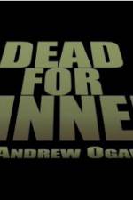 Watch Dead for Dinner Gomovies123