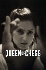 Watch Queen of Chess Gomovies123