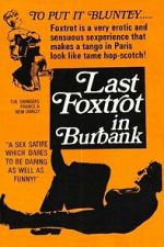 Watch The Last Foxtrot in Burbank Gomovies123