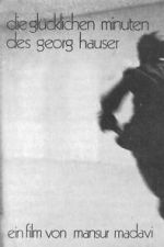 Watch The Happy Minutes of Georg Hauser Gomovies123