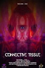 Watch Connective Tissue Gomovies123