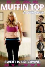 Watch Muffin Top: A Love Story Gomovies123