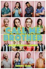 Watch Call Me Brother Gomovies123