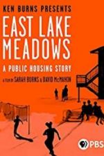 Watch East Lake Meadows: A Public Housing Story Gomovies123