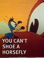 Watch You Can\'t Shoe a Horse Fly (Short 1940) Gomovies123