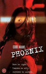 Watch Code Name Phoenix Gomovies123