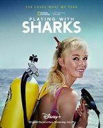 Watch Playing with Sharks: The Valerie Taylor Story Gomovies123