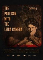 Watch The Partisan With The Leica Camera Gomovies123