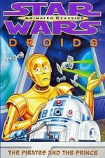 Watch Star Wars: Droids - The Pirates and the Prince Gomovies123