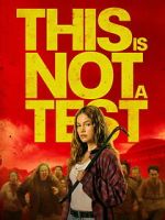 Watch This Is Not a Test Gomovies123