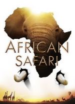 Watch African Safari Gomovies123