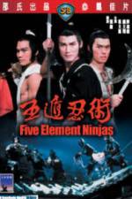 Watch Five Element Ninja (Ren zhe wu di) Gomovies123