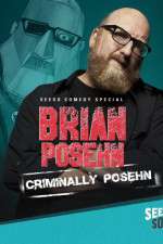 Watch Brian Posehn: Criminally Posehn Gomovies123